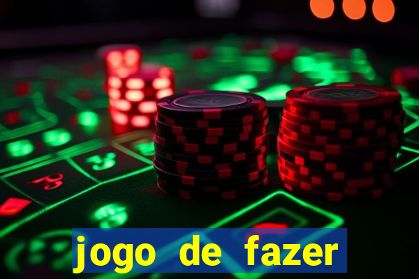 jogo de fazer dinheiro falso